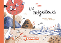 Migrateurs (Les)